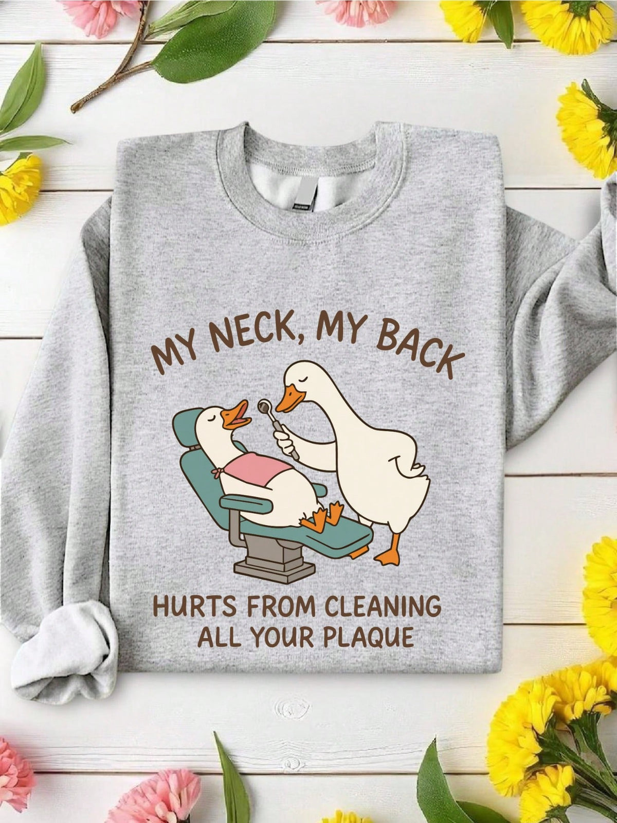 Retro Dental Goose Sweatshirt