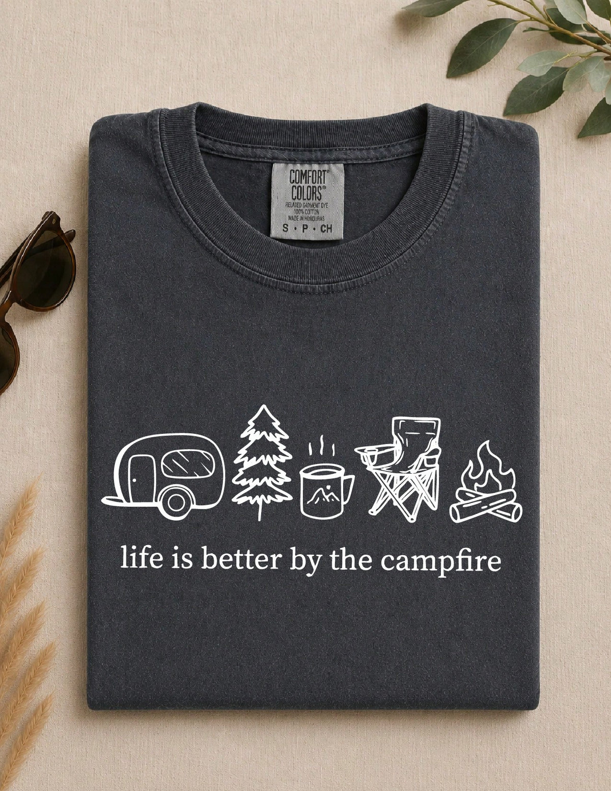 Life Is Better By The Campfire T-Shirt