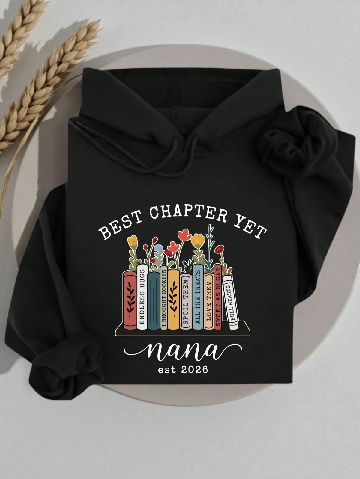 The Best Chapter Yet Grandma Hoodie