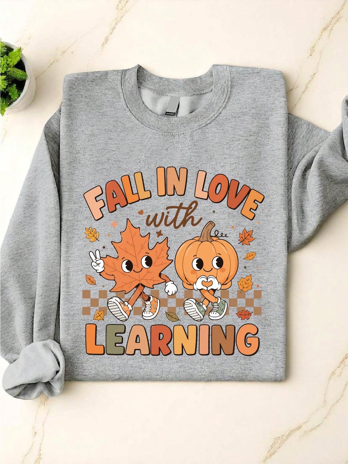 Fall In Love With Learning Teacher Sweatshirt