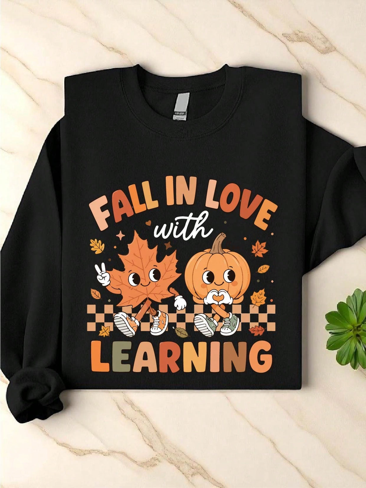 Fall In Love With Learning Teacher Sweatshirt