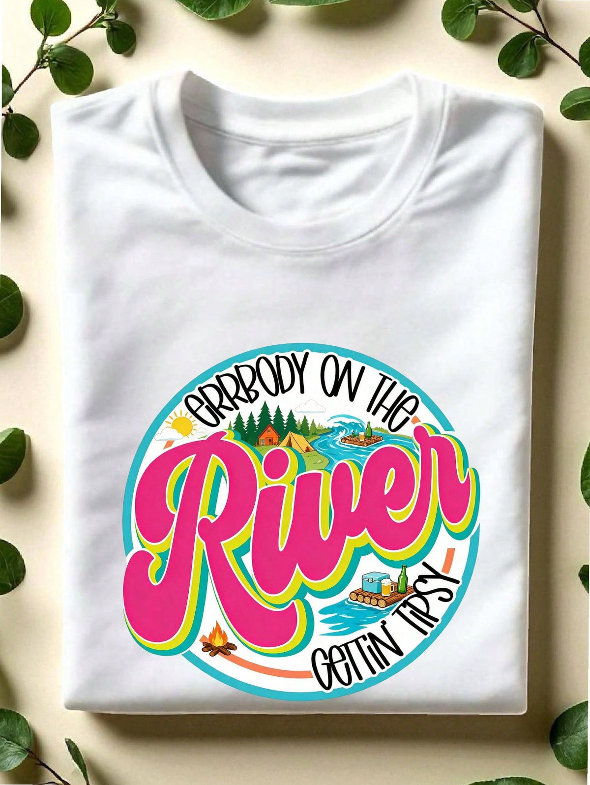 Errbody On The River Getting Tipsy T-Shirt