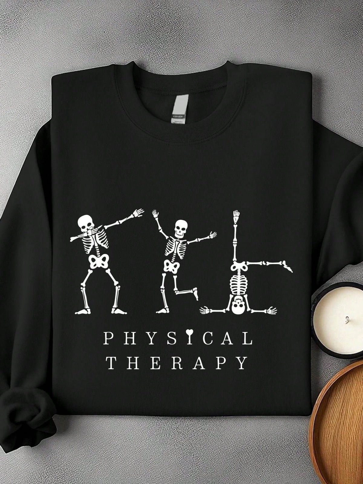 Physical Therapist Skeleton Unisex Sweatshirt