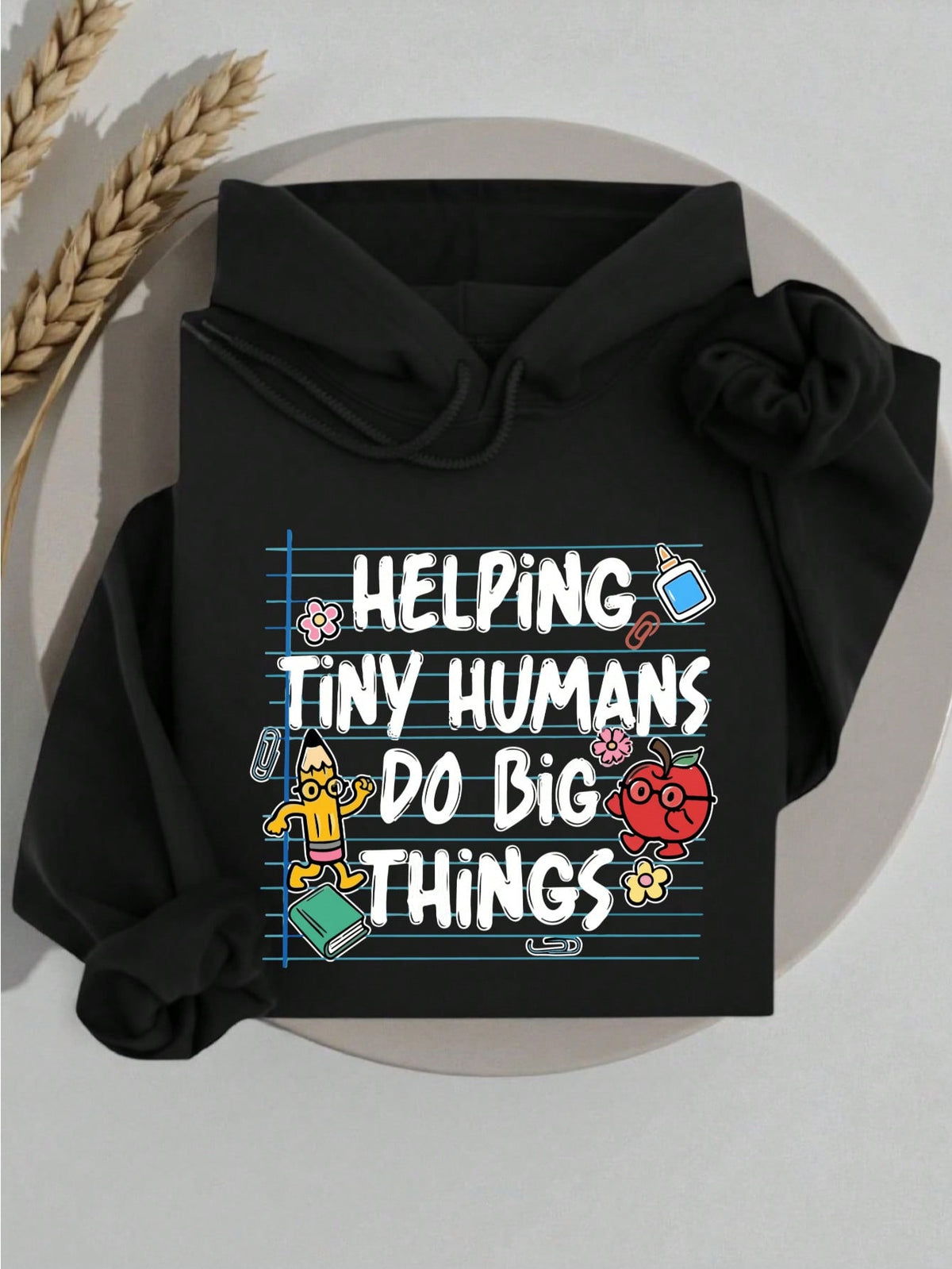 Helping Tiny Humans Do Big Things Hoodie