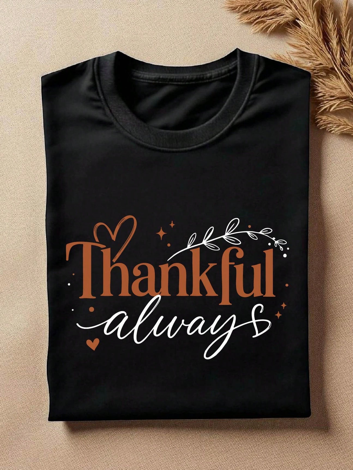 Thankful Always T-Shirt