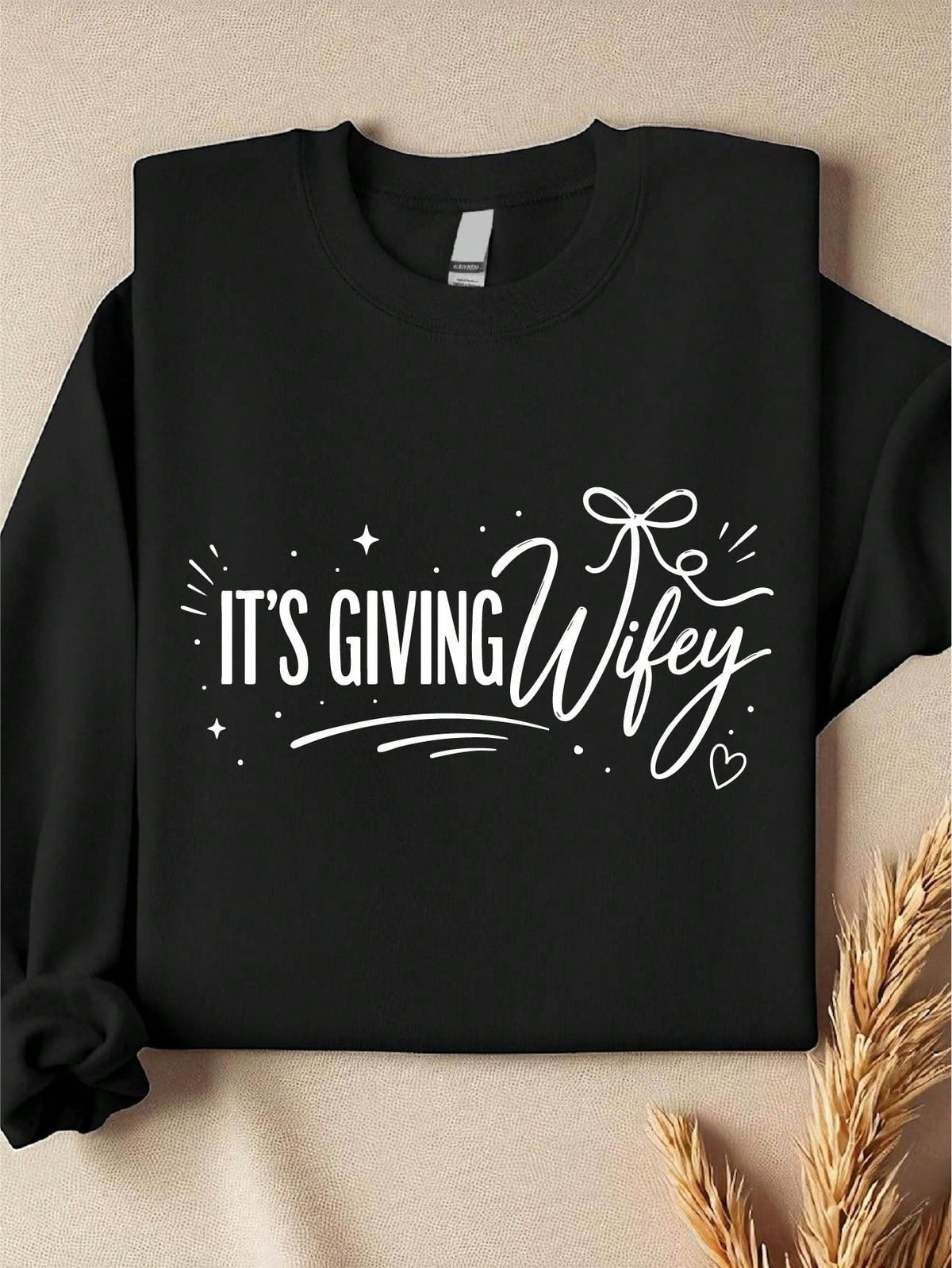 It's Giving Wifey Sweatshirt