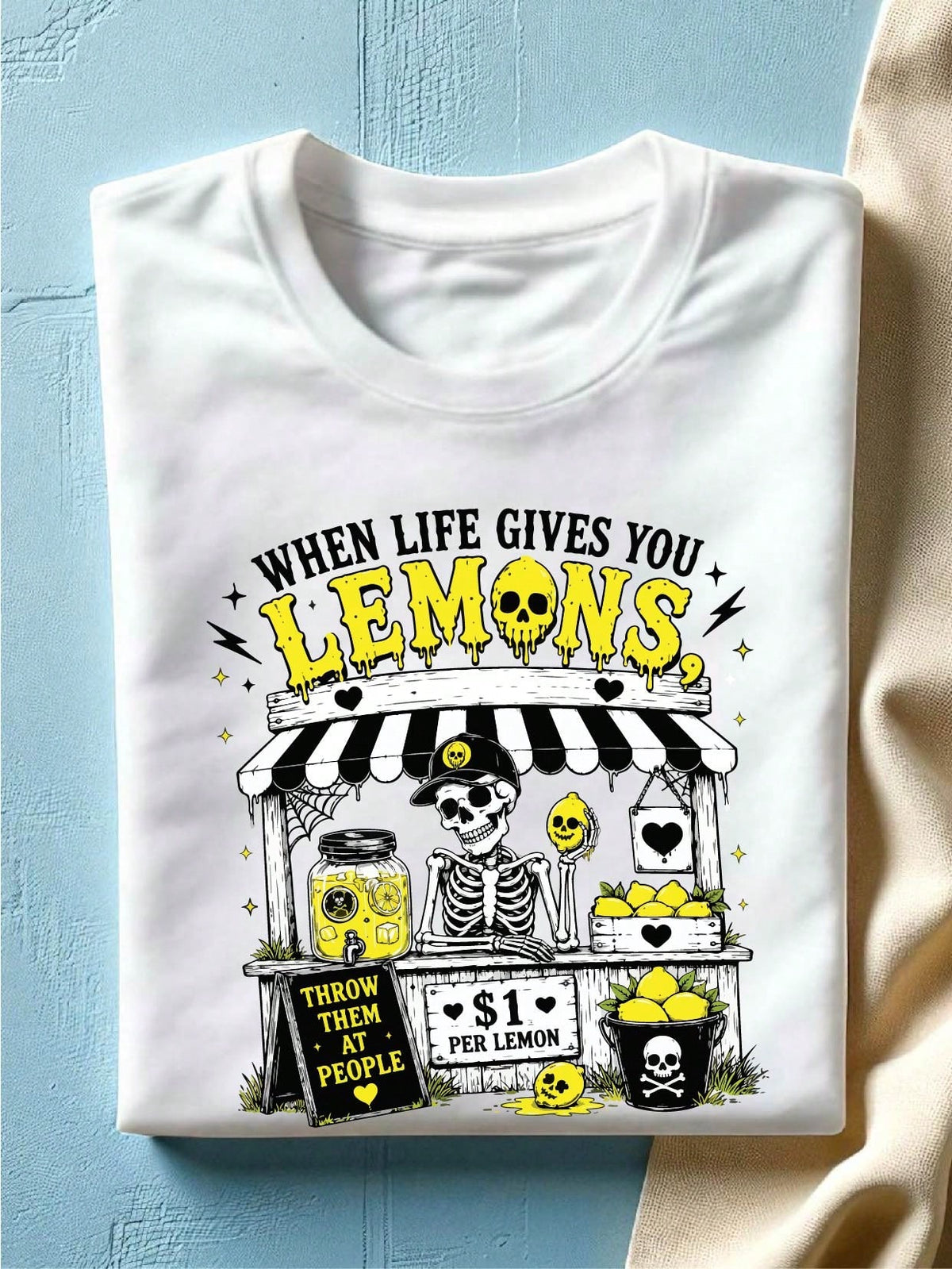 When Life Gives You Lemons T-Shirt