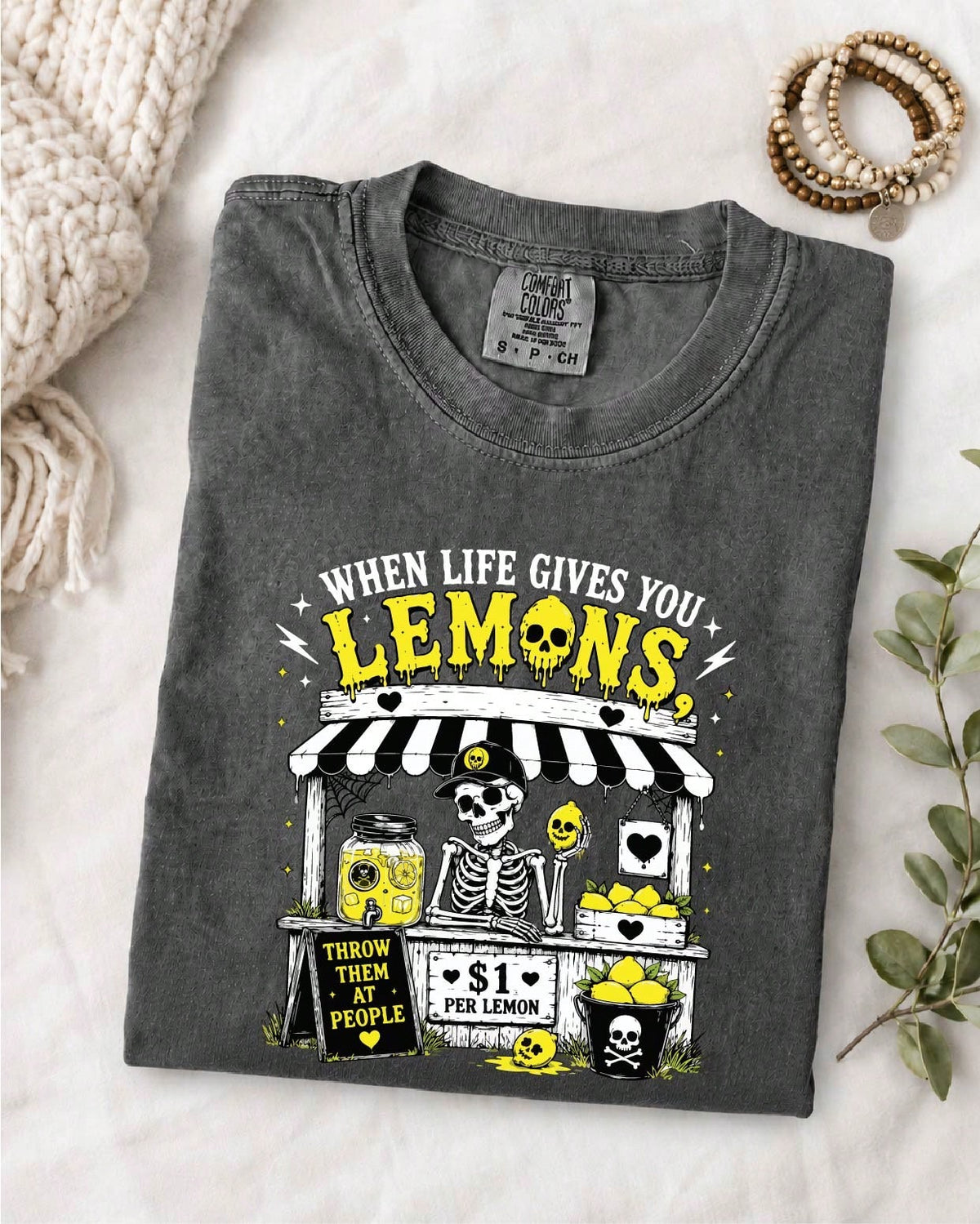 When Life Gives You Lemons T-Shirt