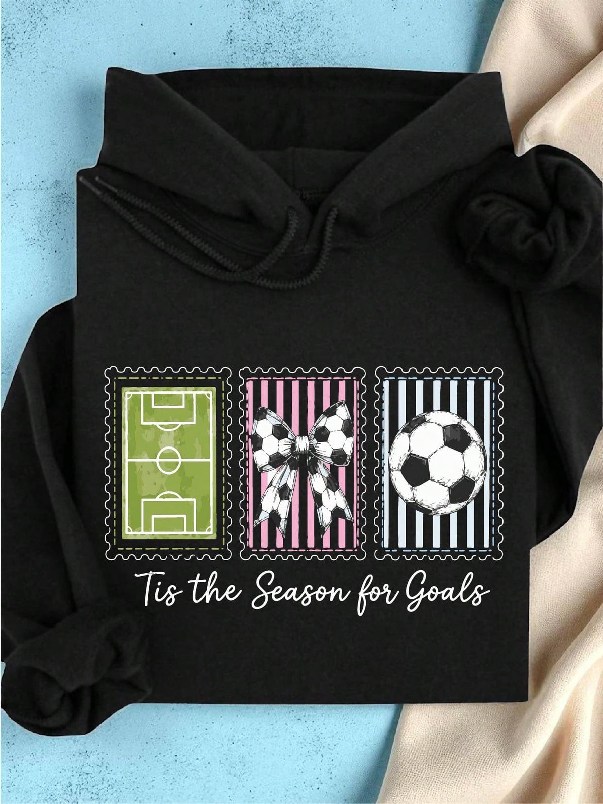 Tis The Season For Goals Hoodie