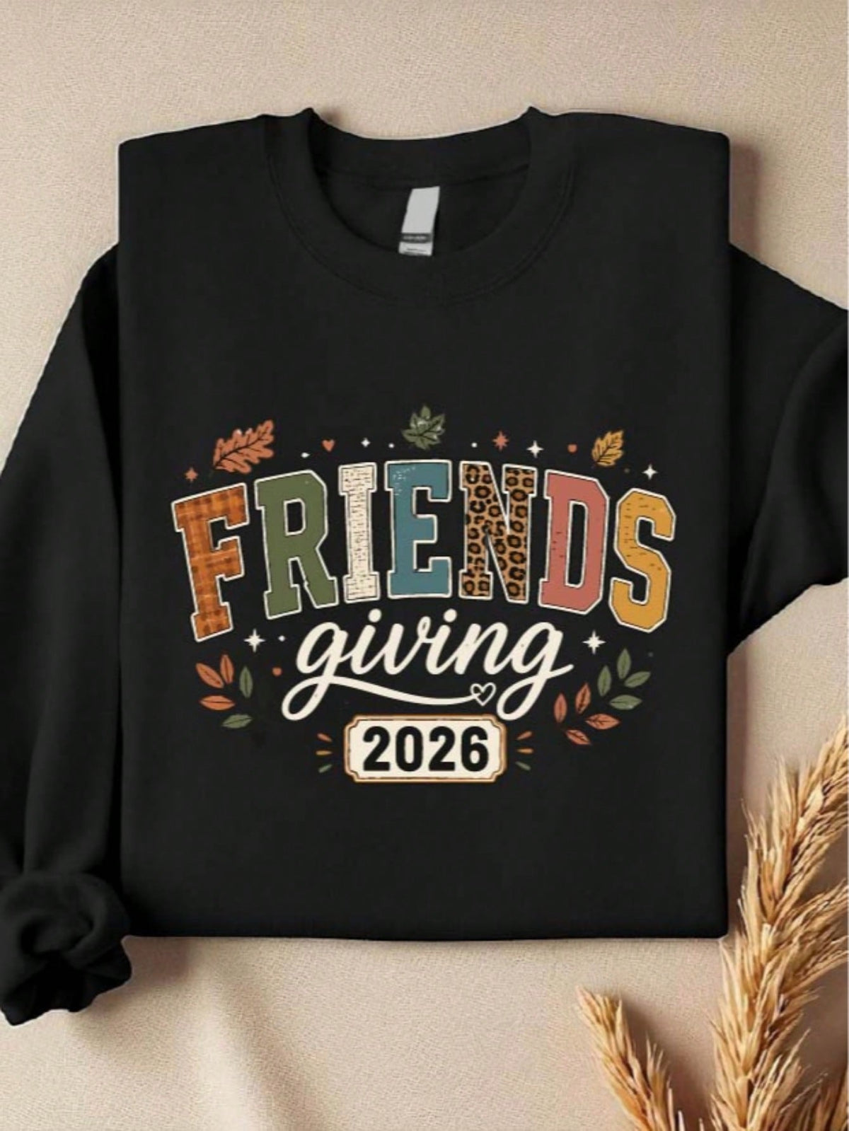 Friendsgiving 2026 Sweatshirt