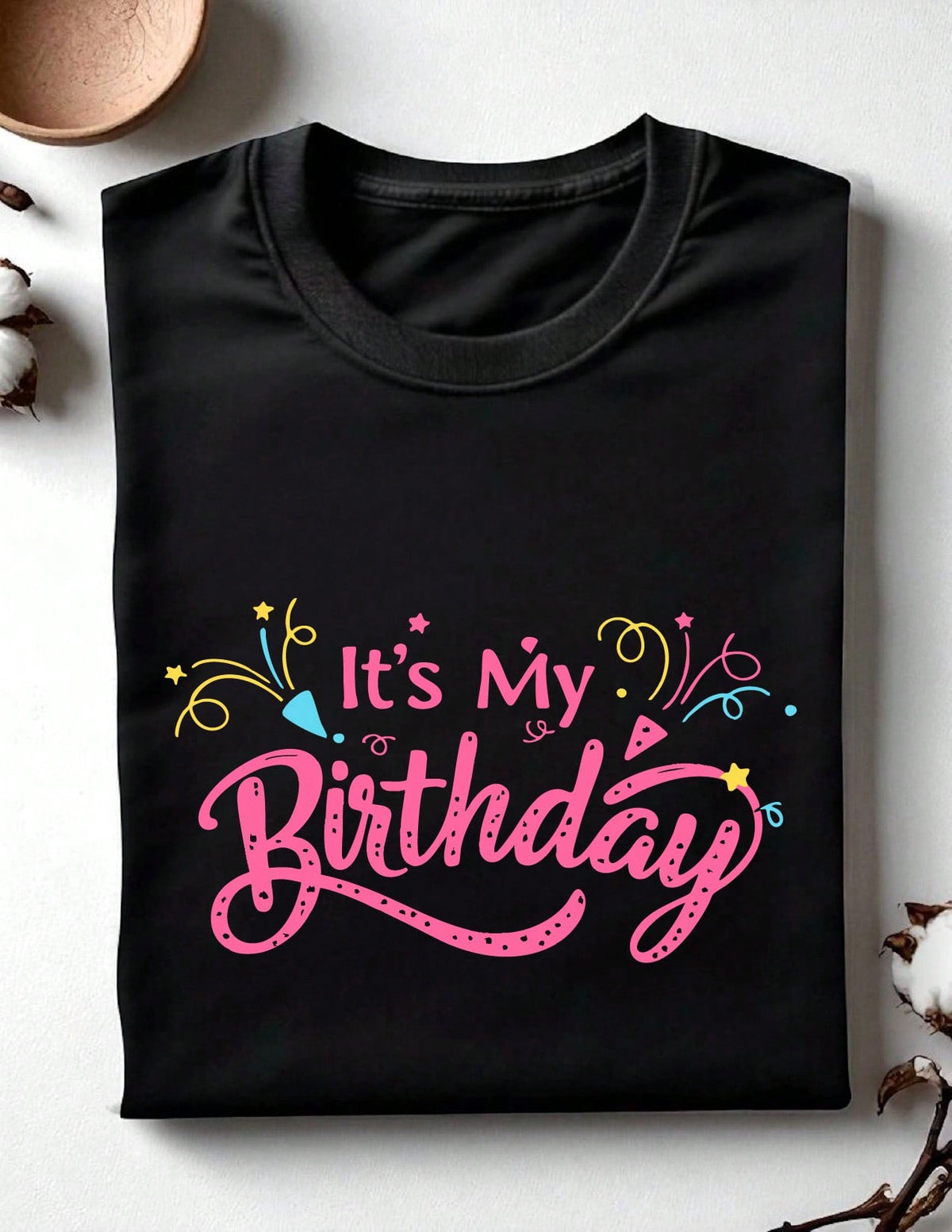 It's My Birthday T-Shirt