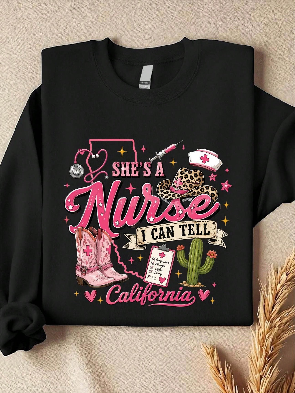 She's A Nurse I Can Tell California Sweatshirt