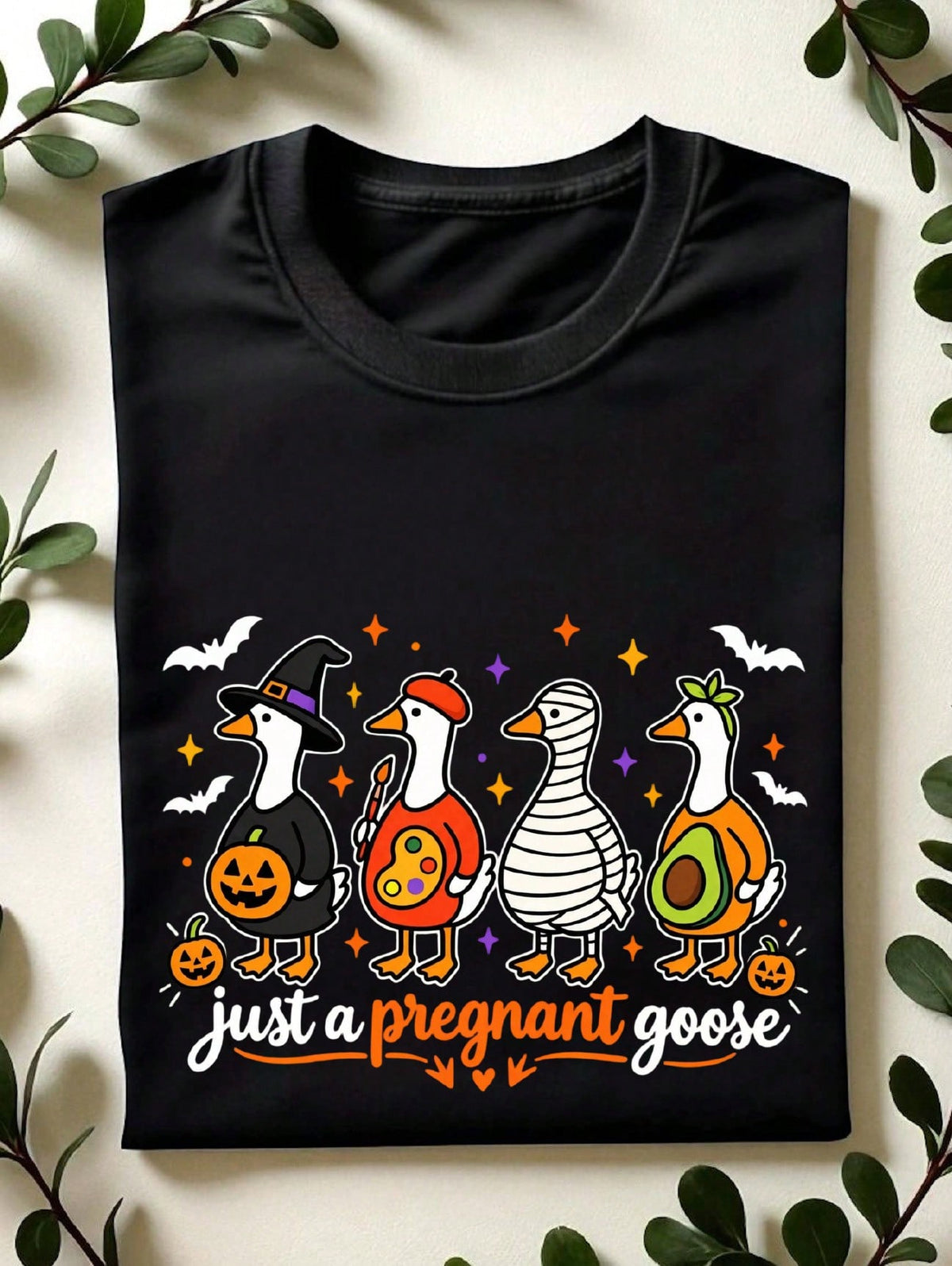 Just A Pregnant Goose T-Shirt
