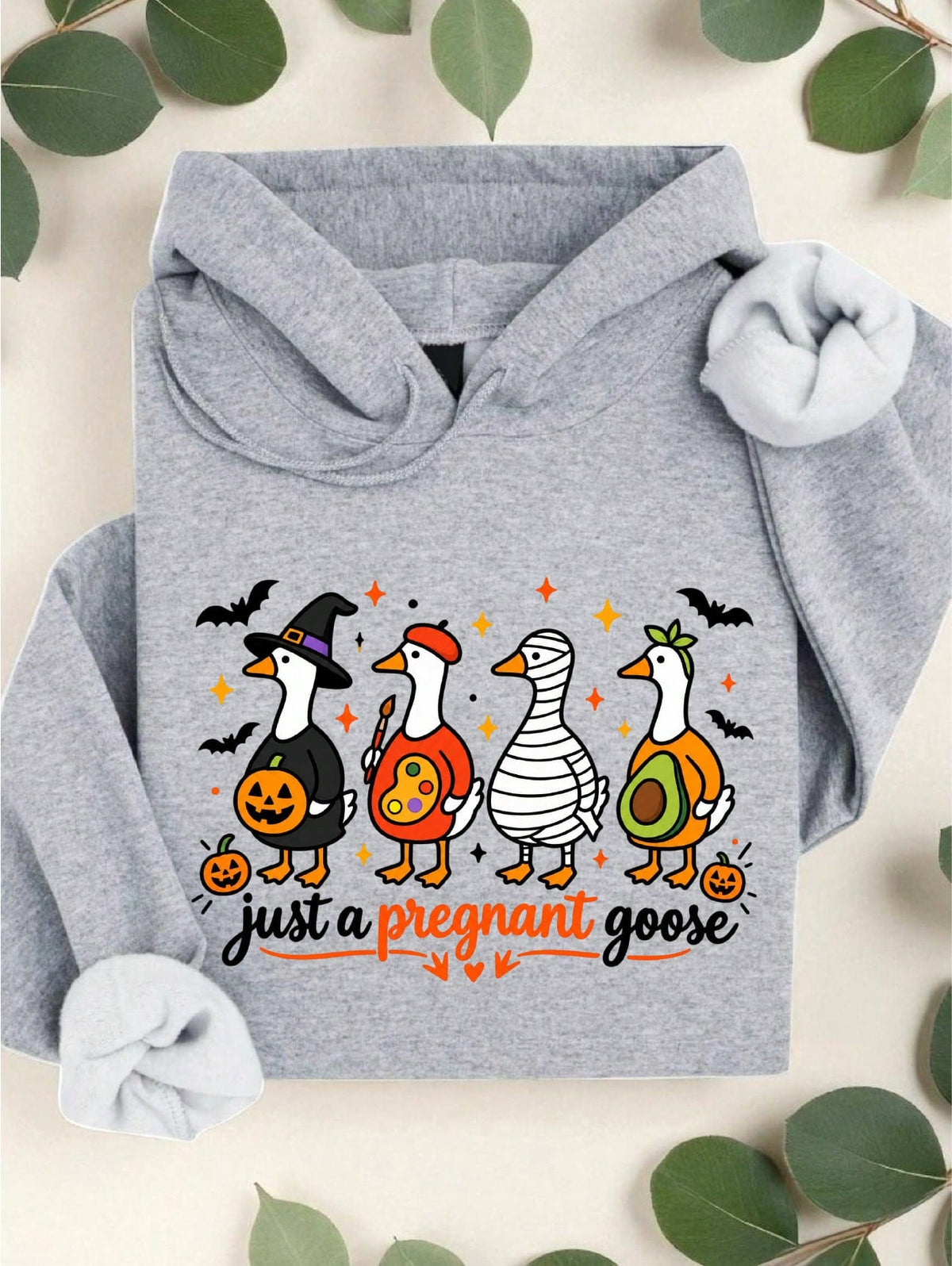 Just A Pregnant Goose Hoodie