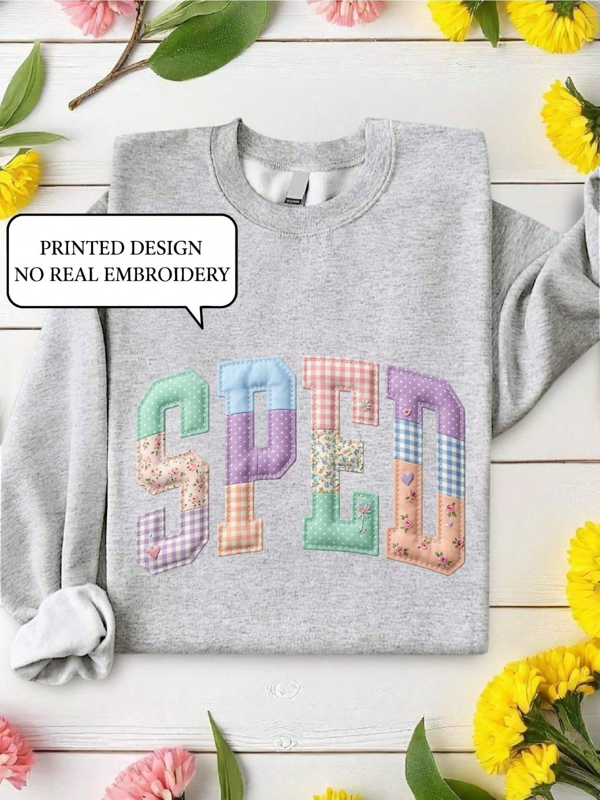 SPED (DTF Graphic Print) Sweatshirt