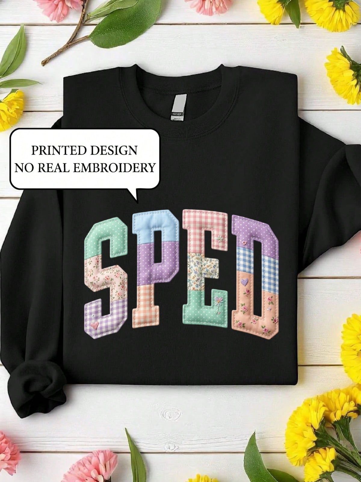 SPED (DTF Graphic Print) Sweatshirt