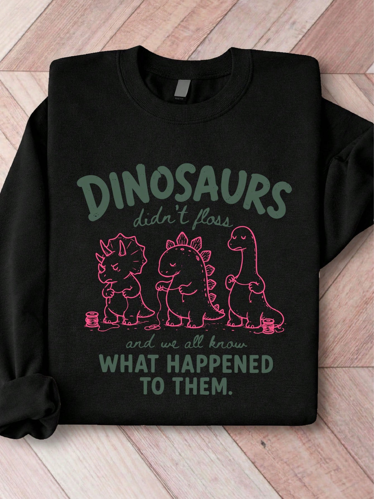 Dentist Sweatshirt