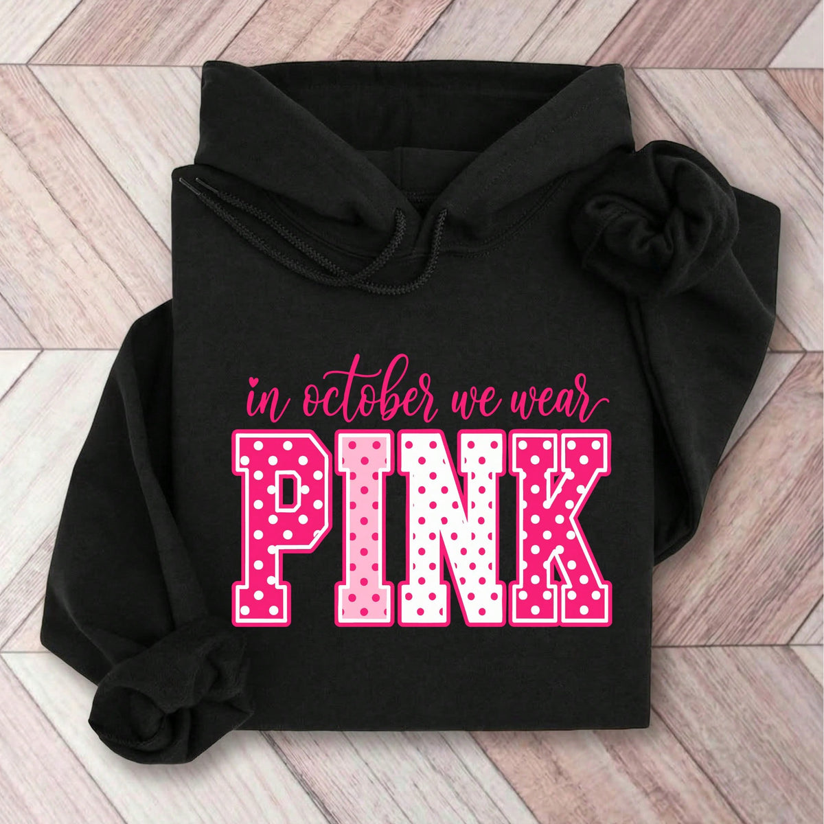 In October We Wear Pink Hoodie