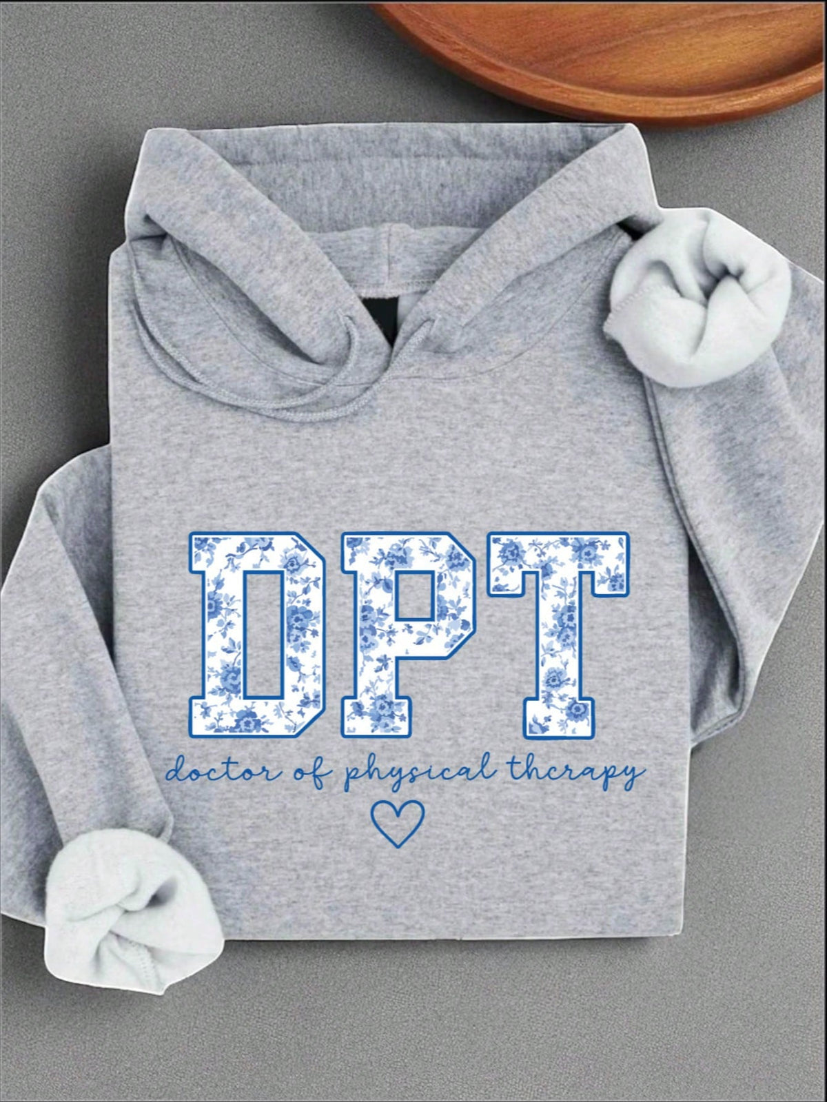 Doctor Of Physical Therapy Hoodie