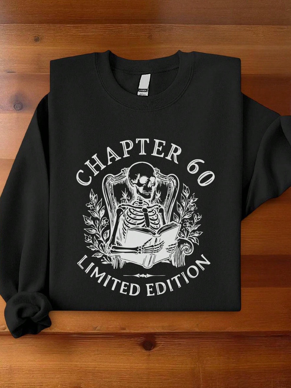 Chapter 60 Limited Edition Sweatshirt