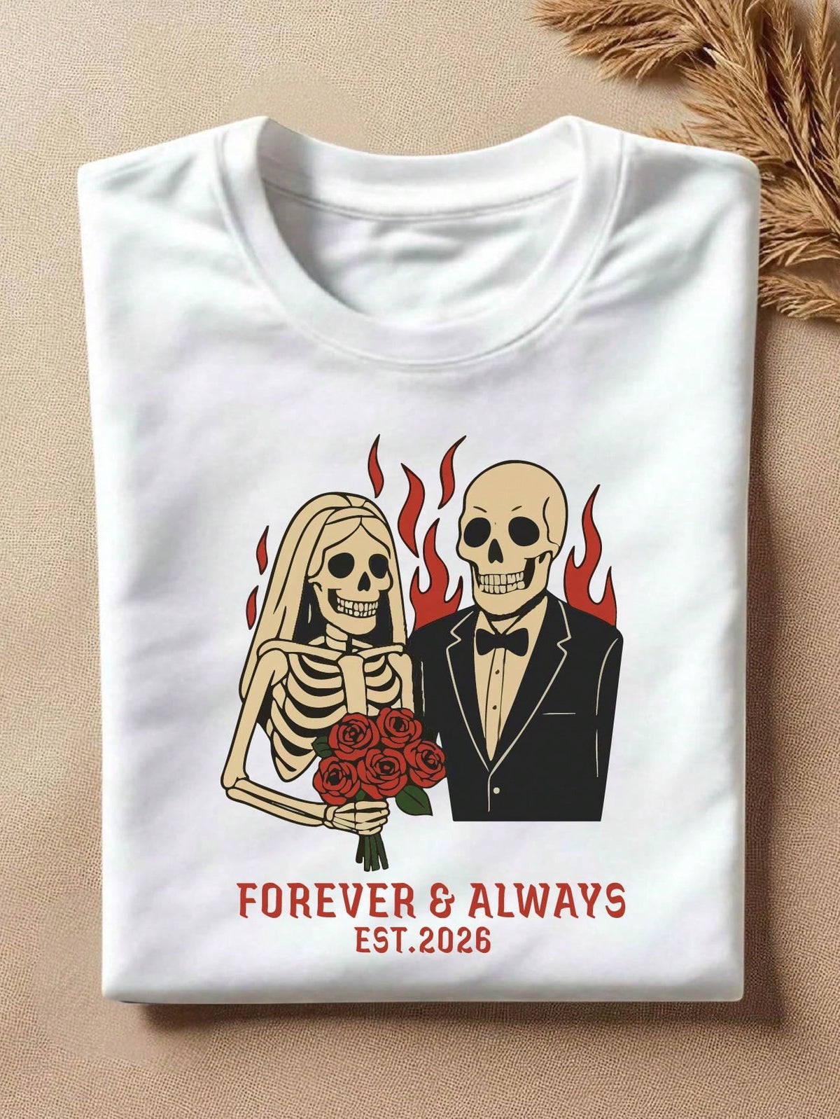Forever & Always Est. 2026 T-Shirt