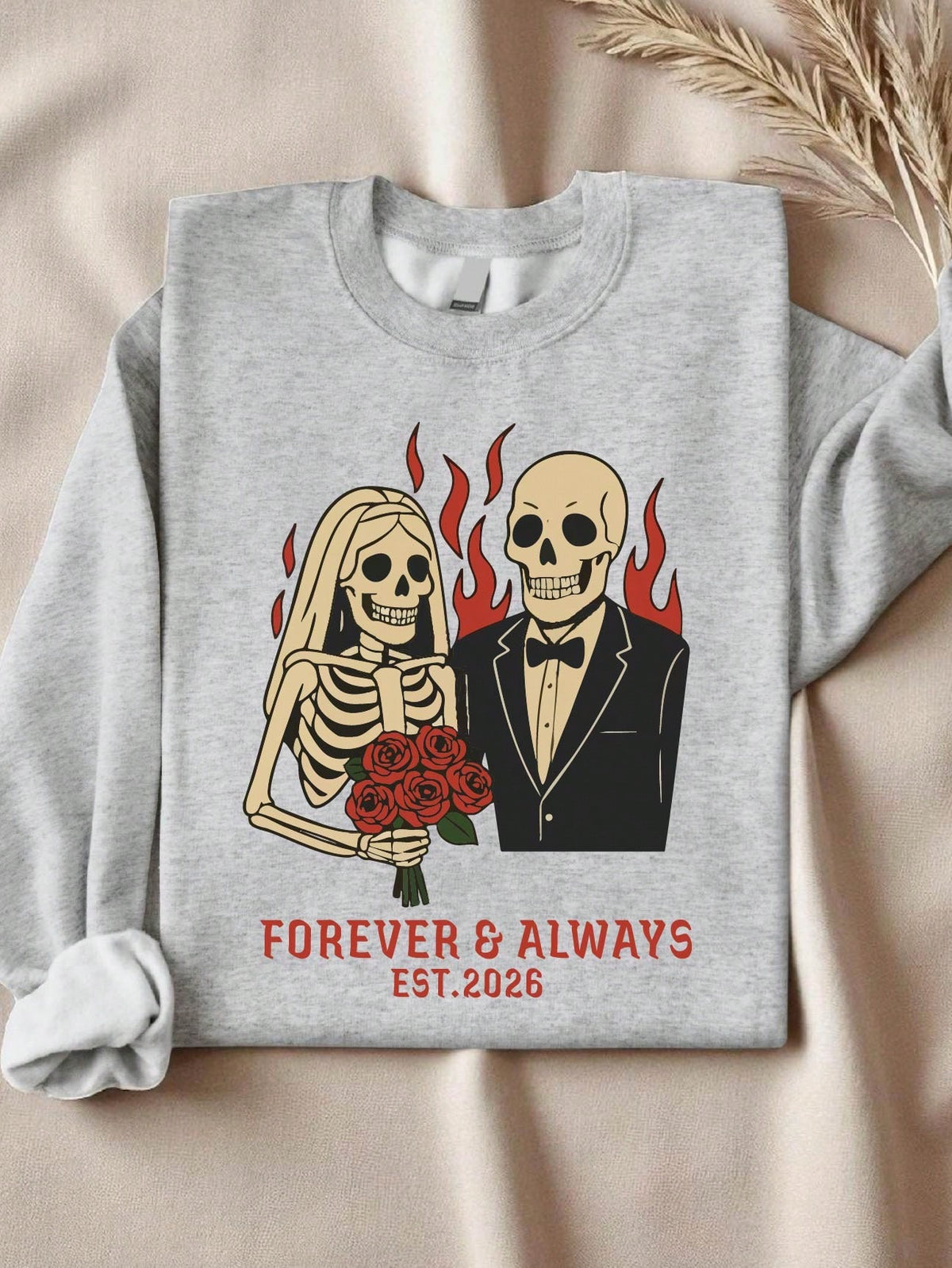Forever & Always Est. 2026 Sweatshirt