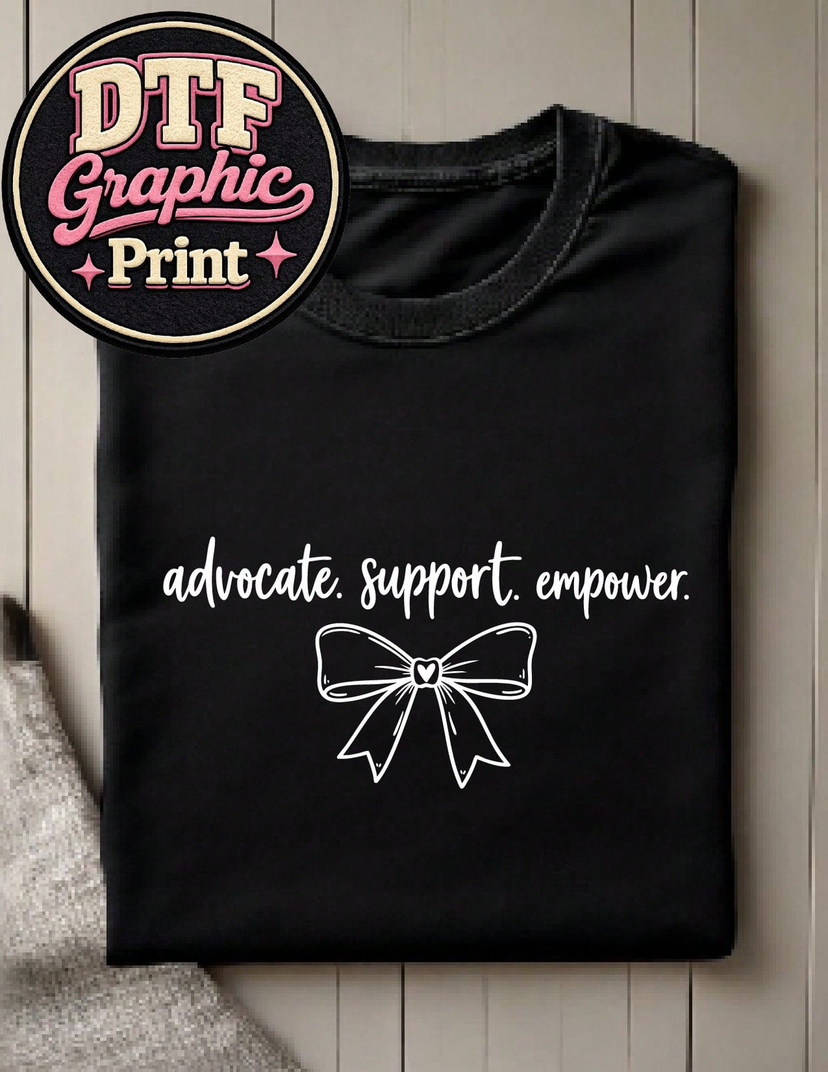Advocate Support Empower T-Shirt