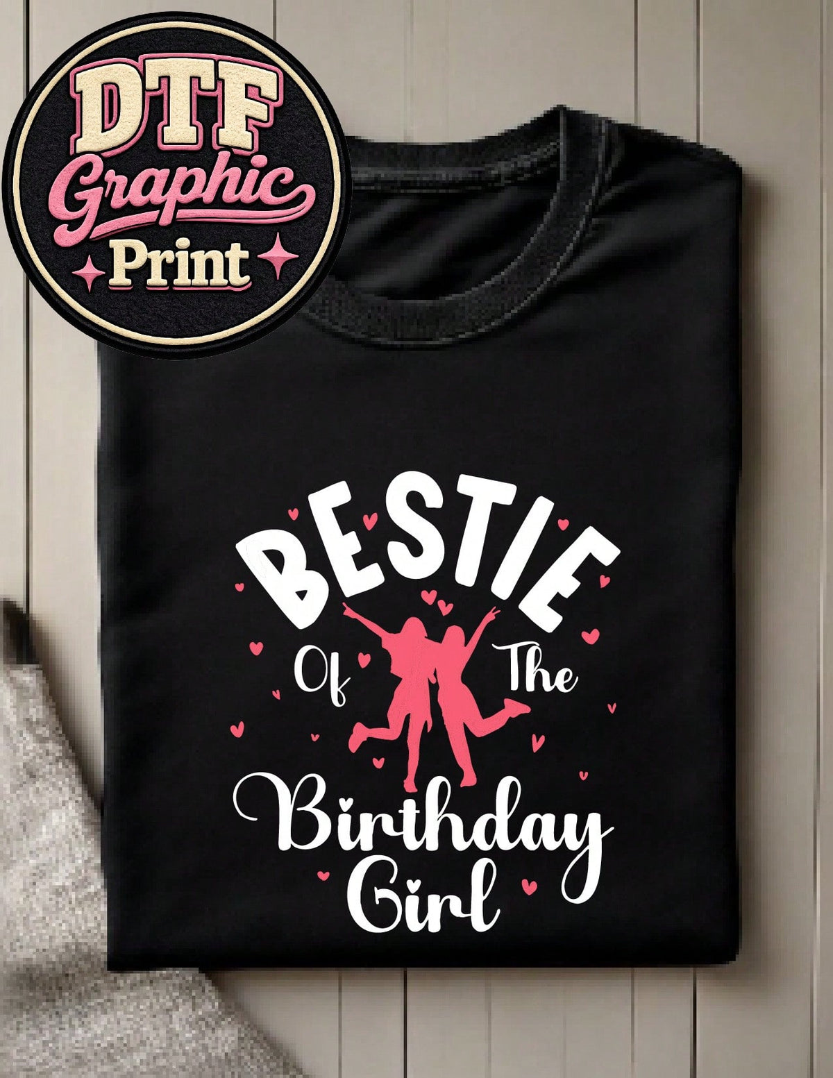 Bestie Of The Birthday Girl T-Shirt