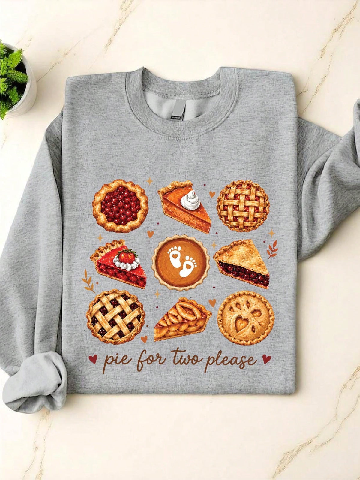 Pie For Two Please Sweatshirt