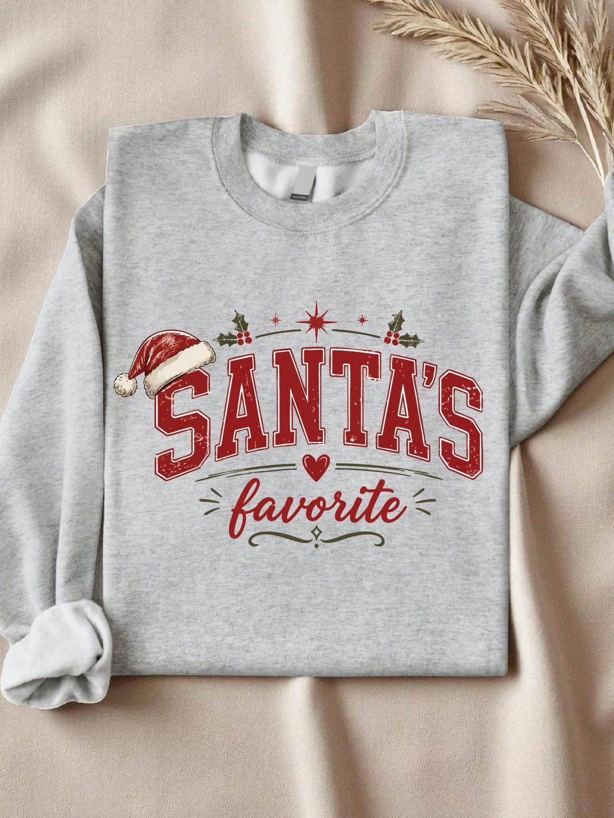 Santa's Favorite Sweatshirt