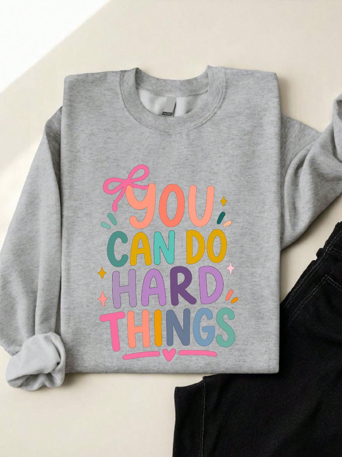 You Can Do Hard Things Sweatshirt