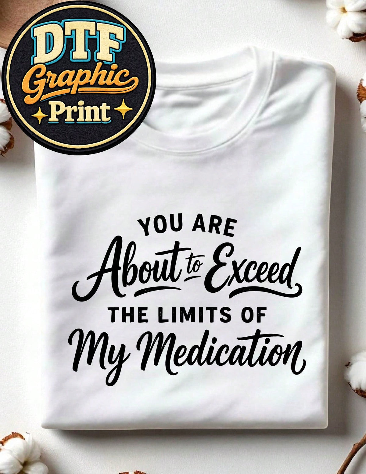 Funny Medication T-Shirt