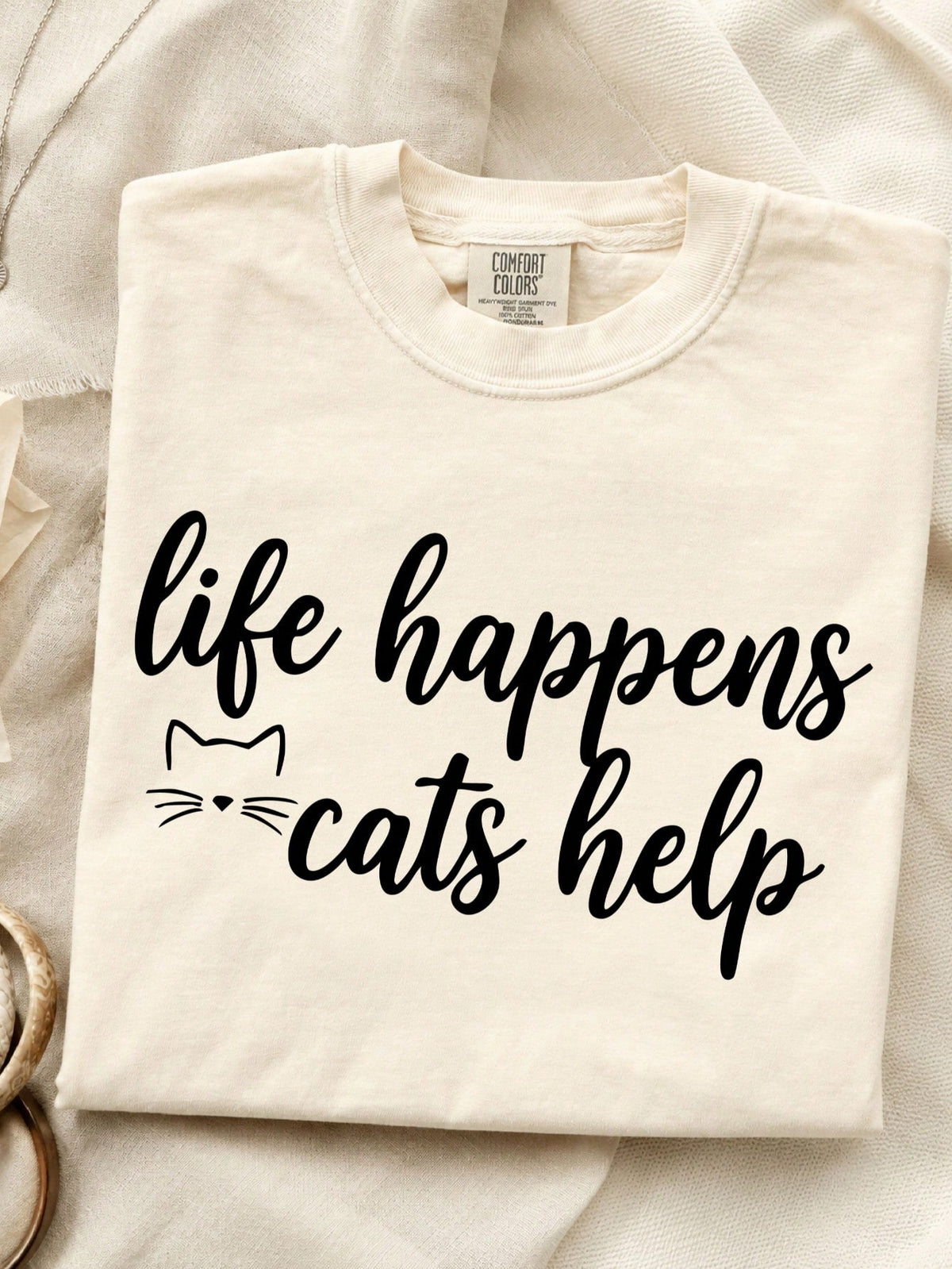 Life Happens Cats Helps T-Shirt