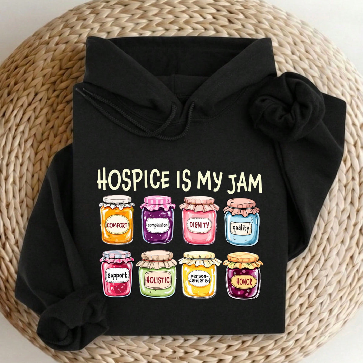 Hospice Is My Jam Hoodie