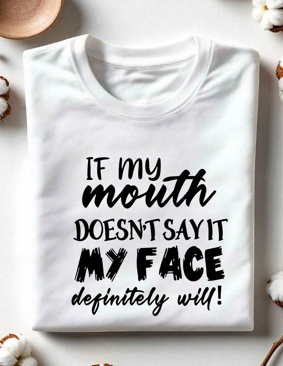 Sarcastic Graphic T-Shirt