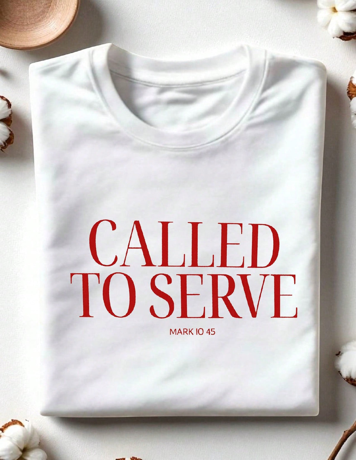 Called To Serve T-Shirt