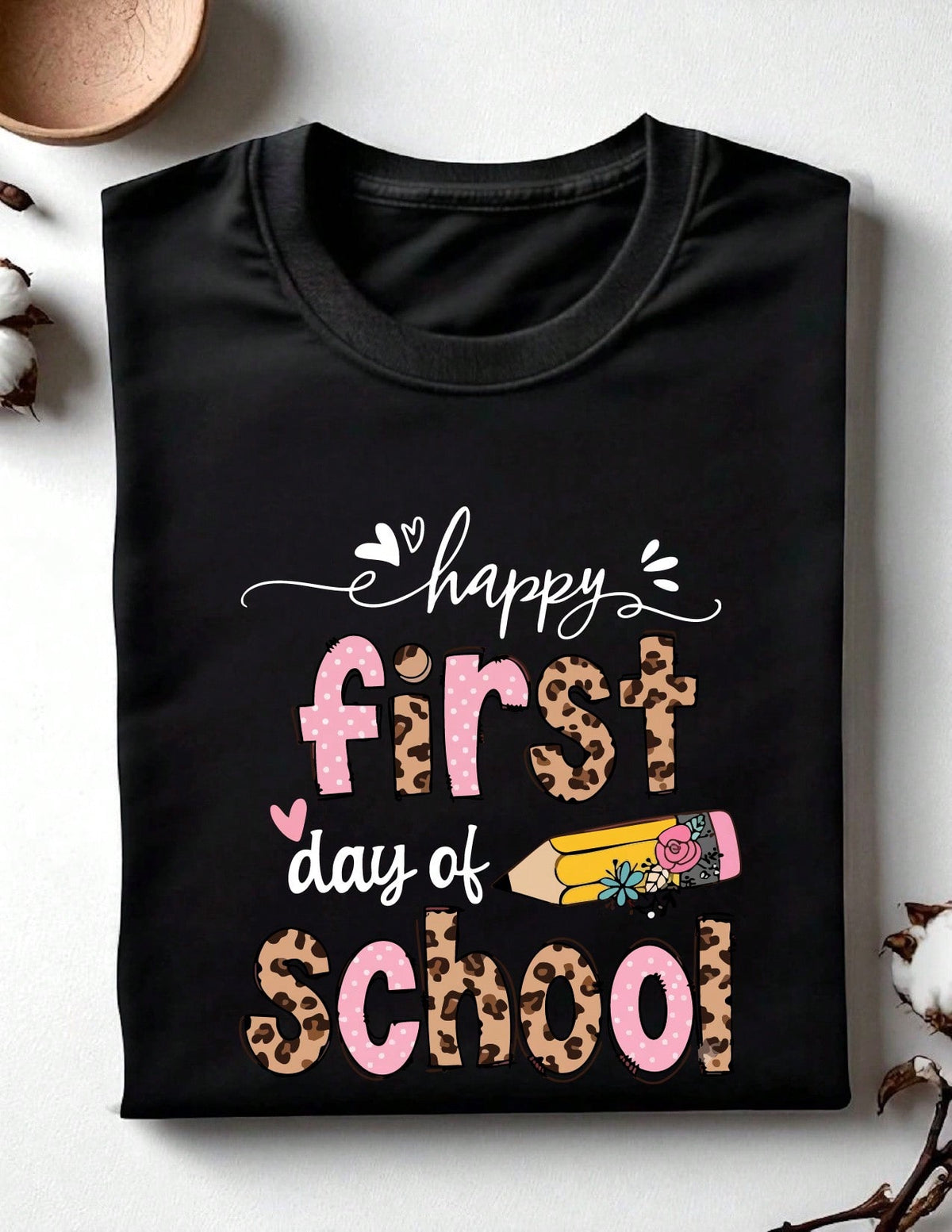 Happy First Day Of School T-Shirt