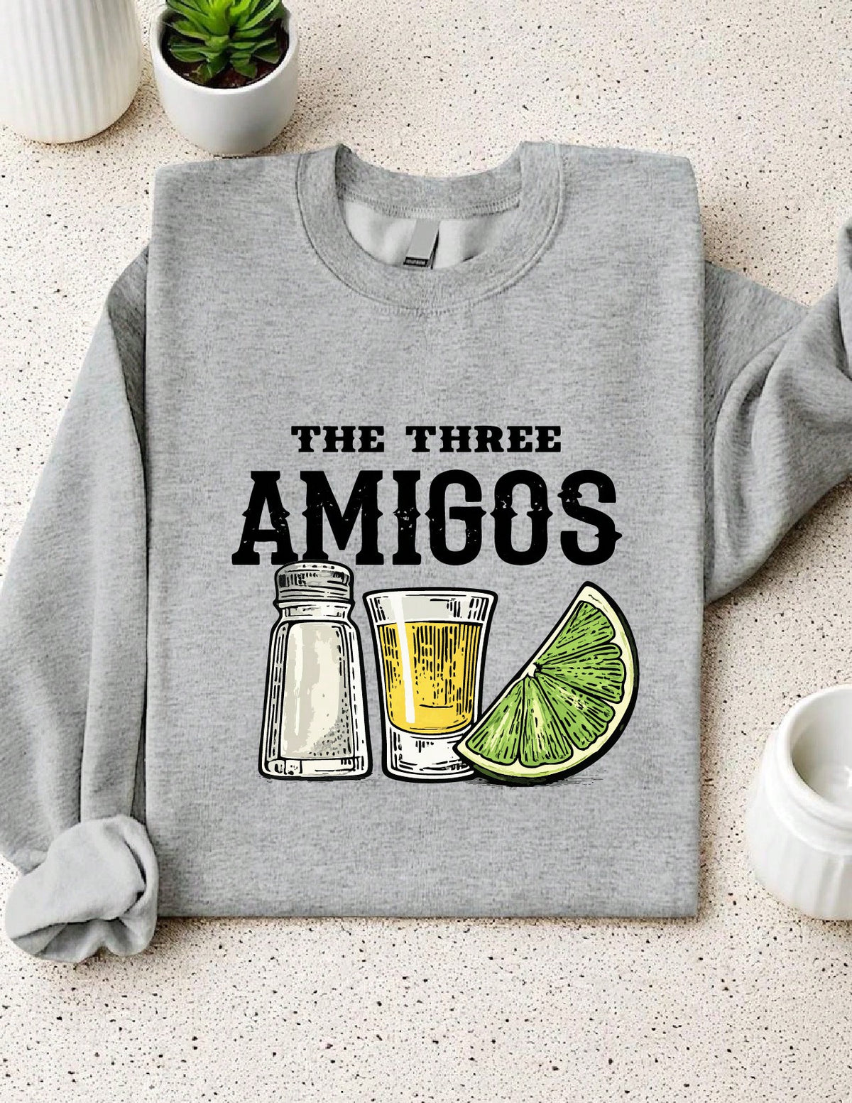 The Three Amigos Sweatshirt