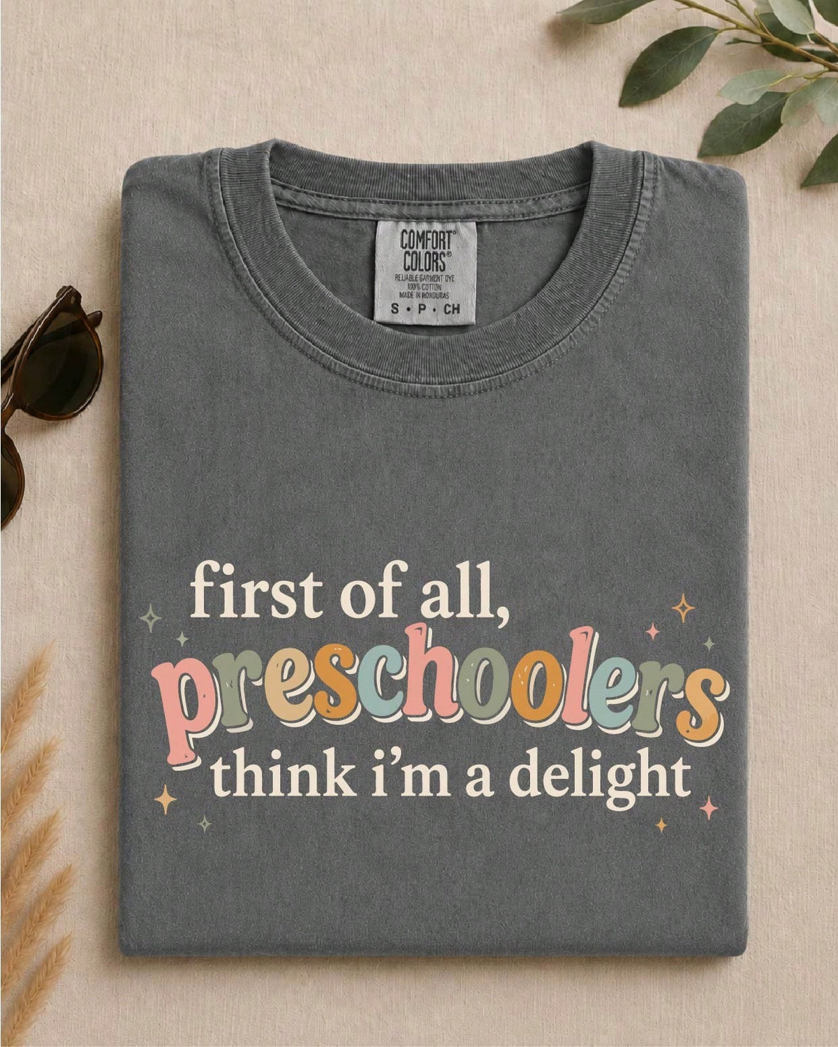 First Of All T-Shirt