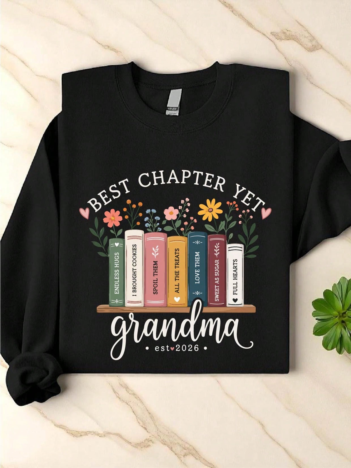 The Best Chapter Yet Sweatshirt