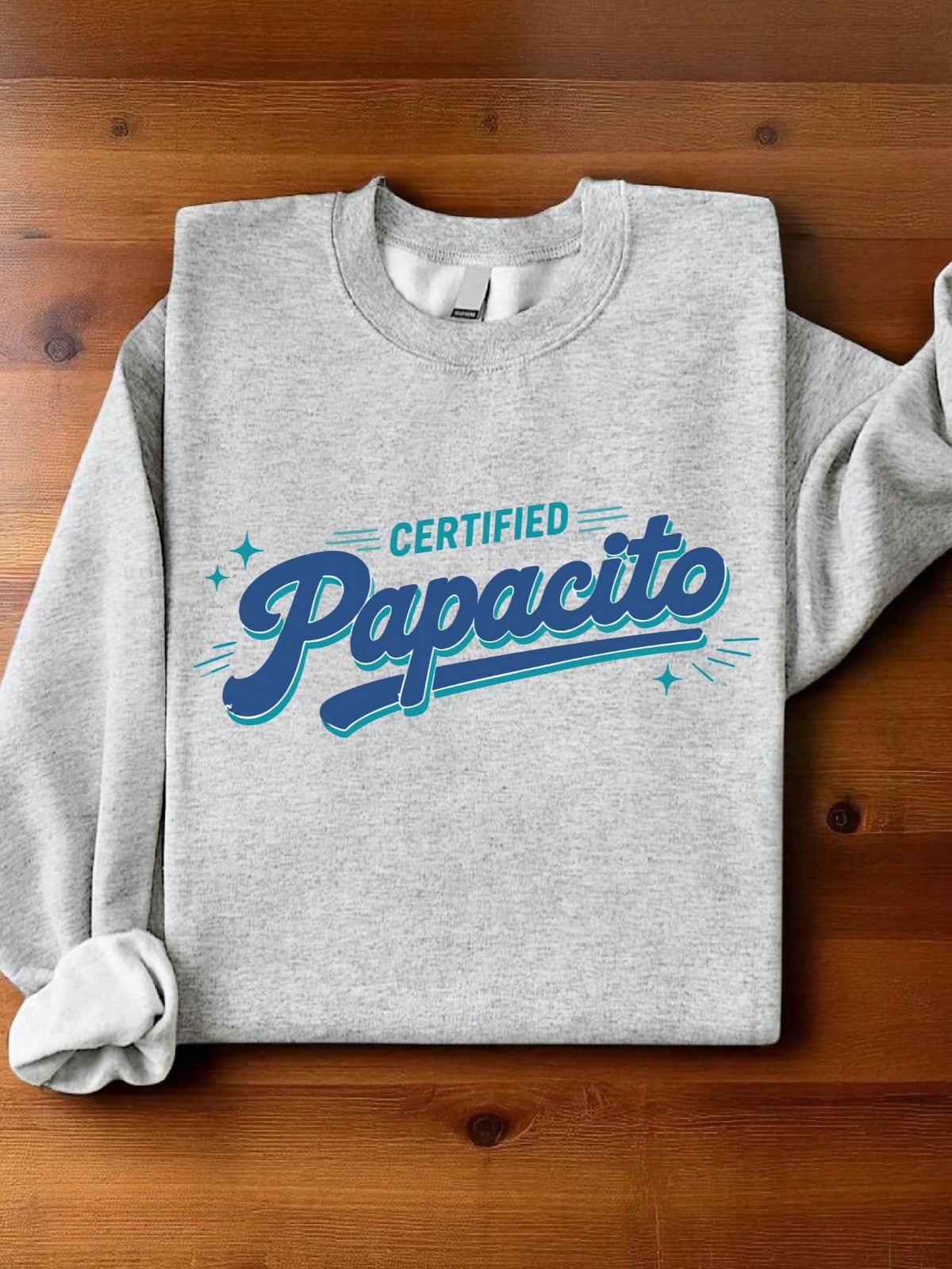 1 PC Certified Mamacita Papacito Sweatshirt