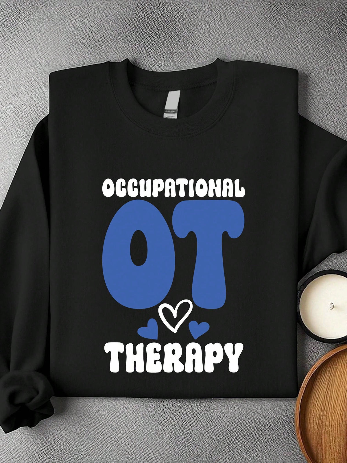Occupational Therapy Unisex Sweatshirt