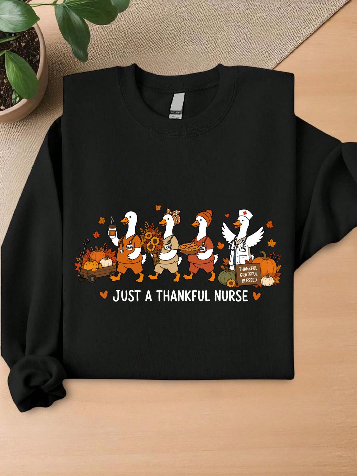 Just A Thankful Nurse Sweatshirt