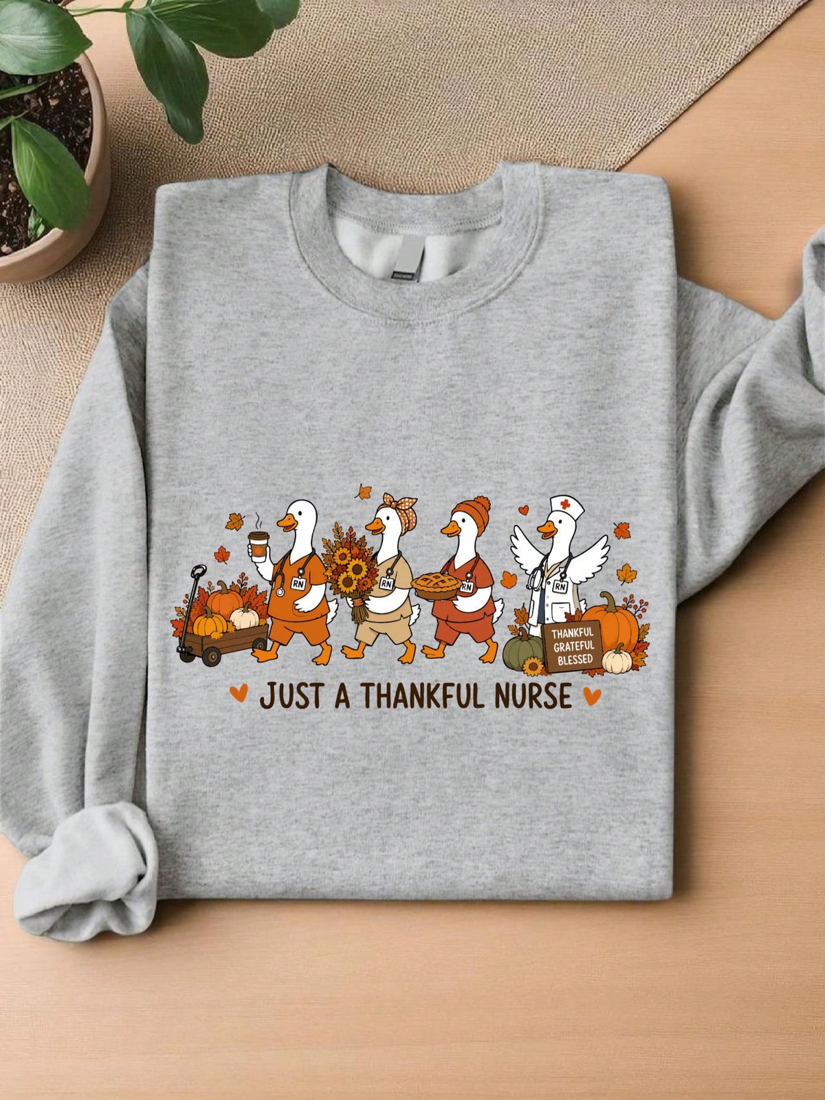 Just A Thankful Nurse Sweatshirt