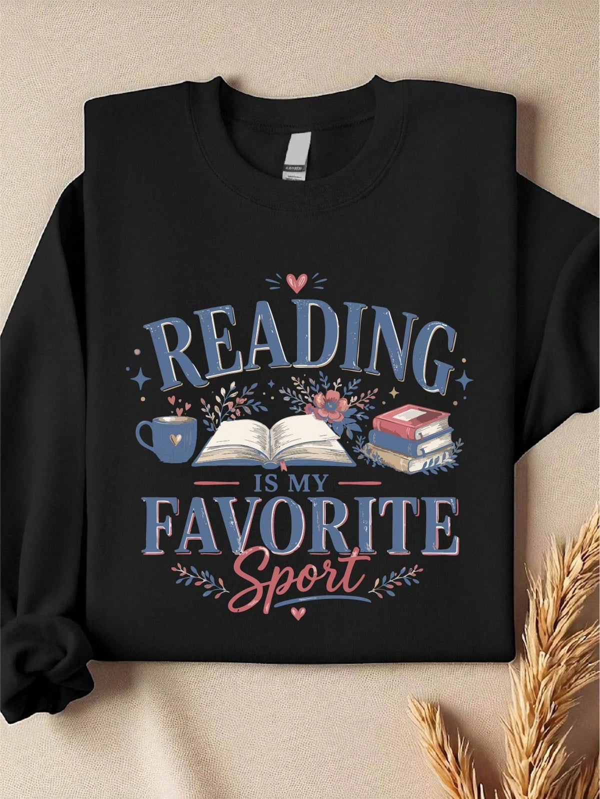 Reading Is My Favorite Sport Sweatshirt