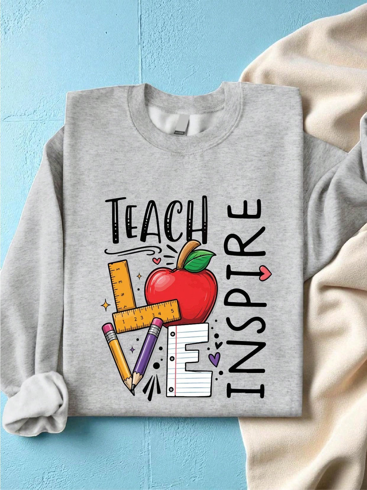 Inspirational Teacher Sweatshirt