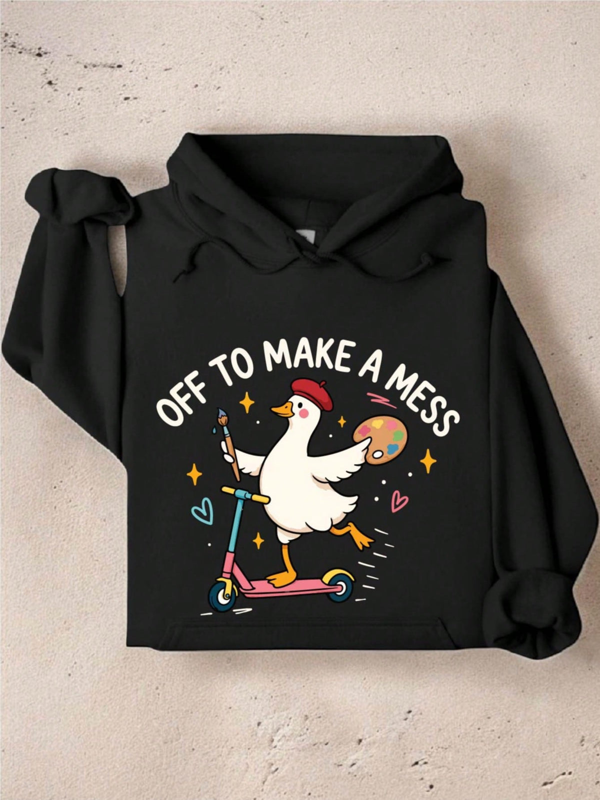 Off To Make A Mess Hoodie