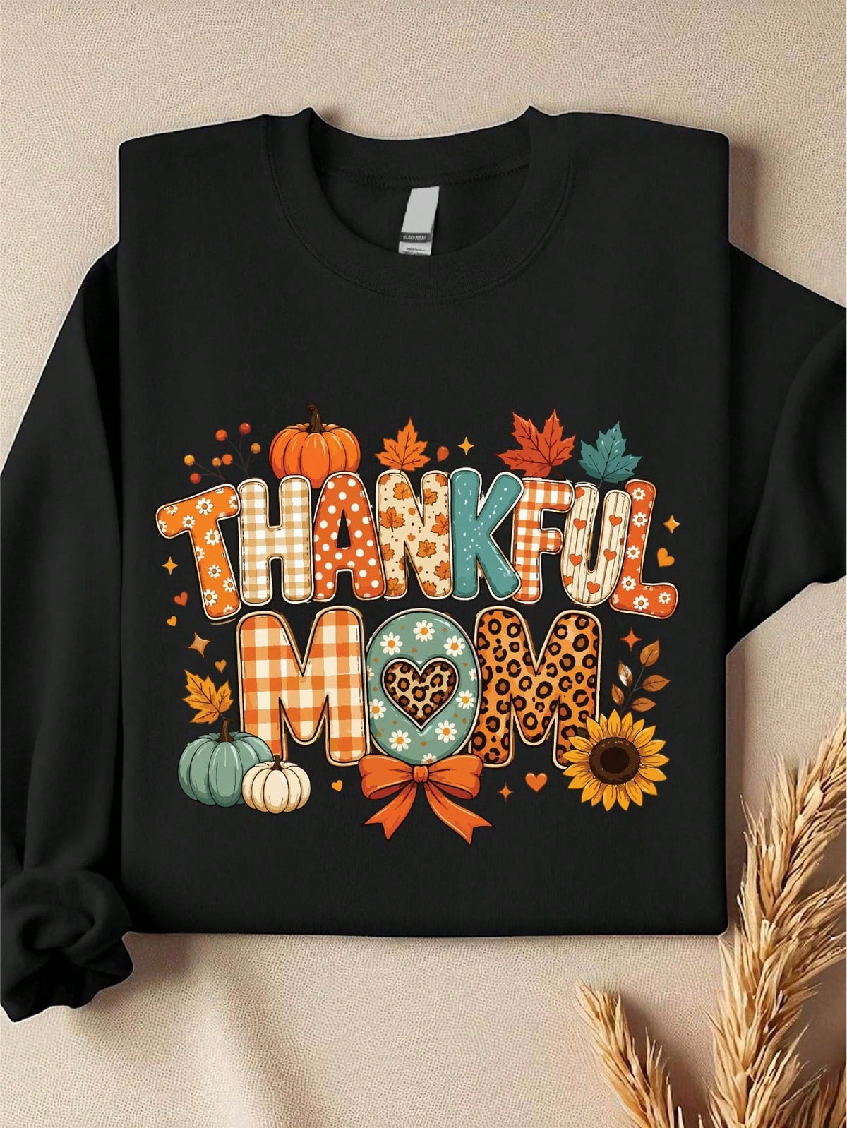 Thankful Mom Sweatshirt
