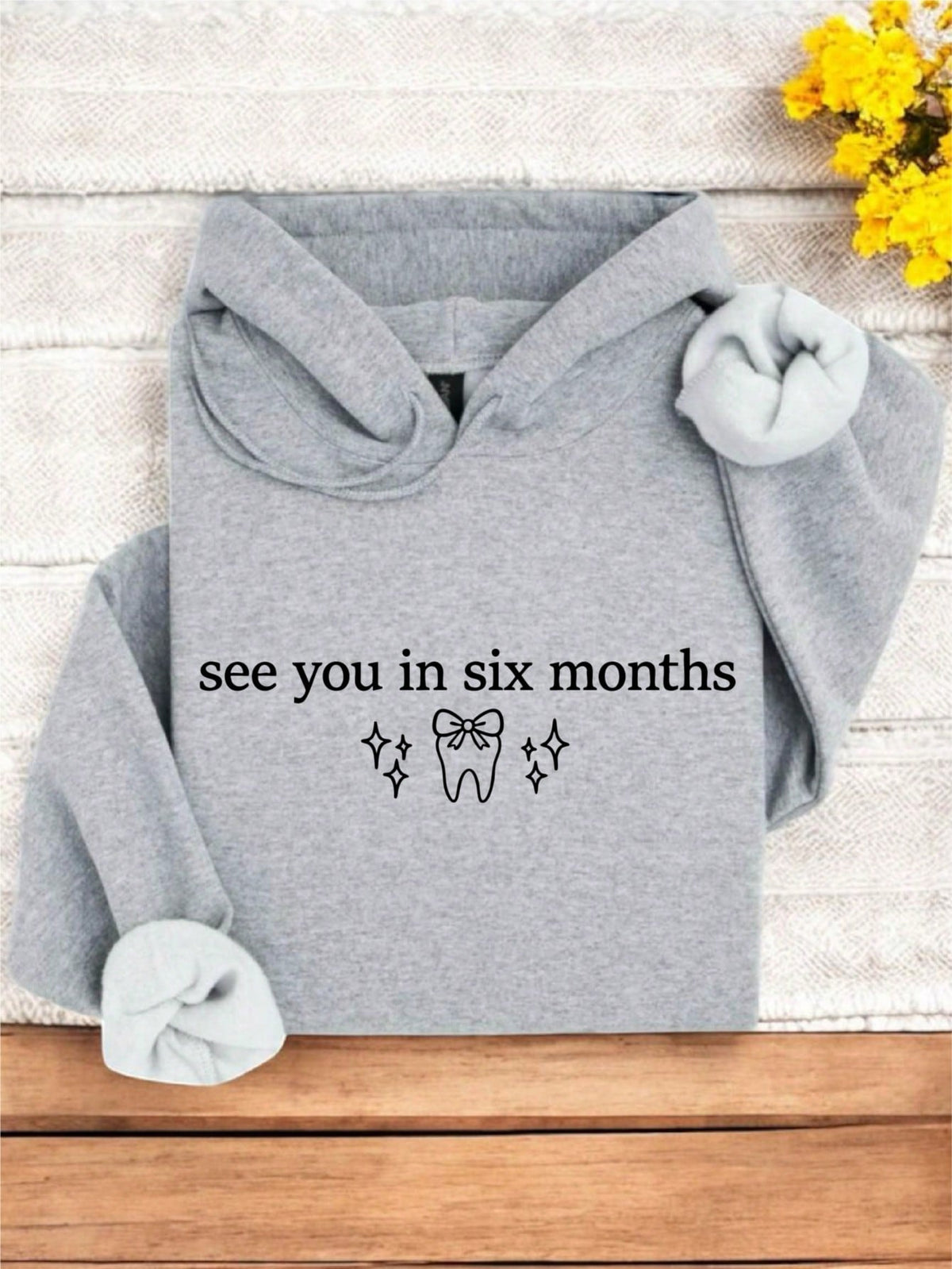 See You In Six Months Hoodie
