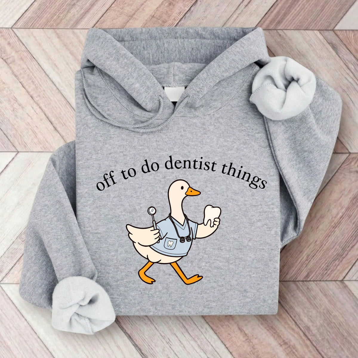 Off To Do Dentist Things Hoodie